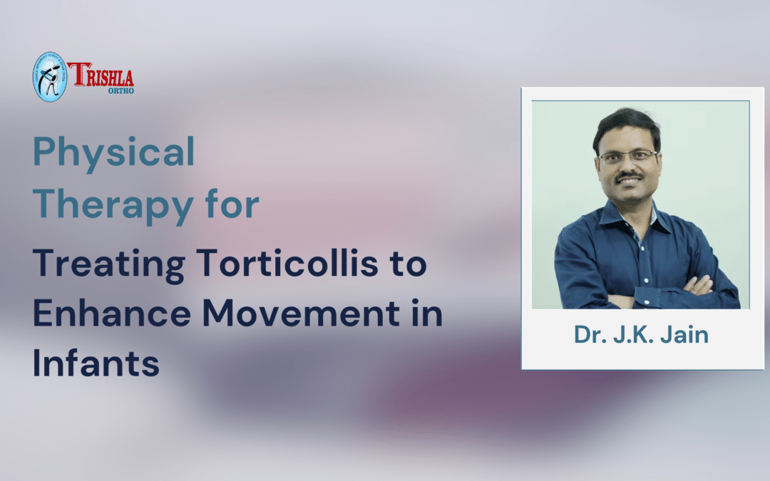 Physical Therapy for Treating Torticollis to Enhance Movement in Infants