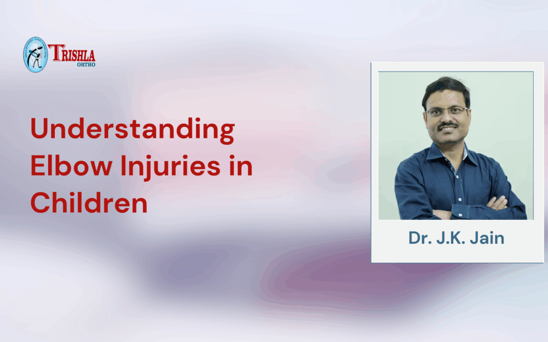 Understanding Elbow Injuries in Children