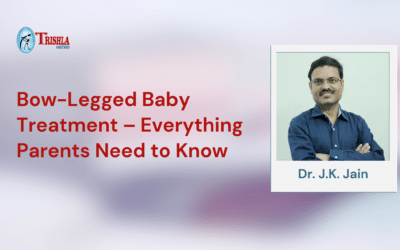 Bow-Legged Baby Treatment – Everything Parents Need to Know